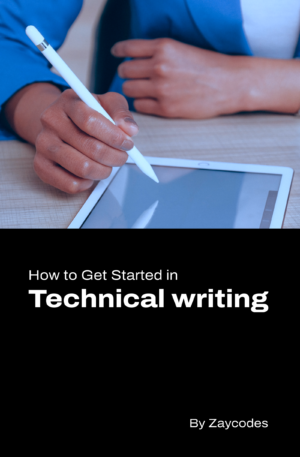 How to get started in Technical Writing - WriteTech Hub